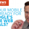 Is Your Mobile Site Ready for Google’s Core Web Vitals? – Ignite Friday